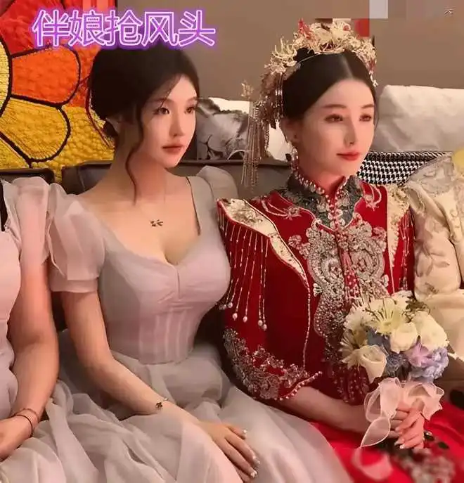 女子结婚让闺蜜当伴娘,闺蜜打扮吸引眼球,新娘伴娘抢我的风头